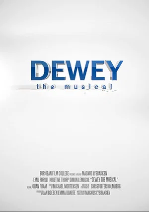 Постер: Dewey - The Musical