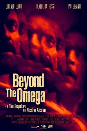 Постер: Il tuo sepolcro... la nostra alcova - Beyond the Omega
