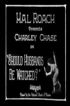 Постер: Should Husbands Be Watched?
