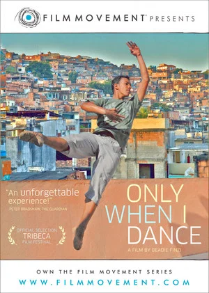 Постер: Only When I Dance