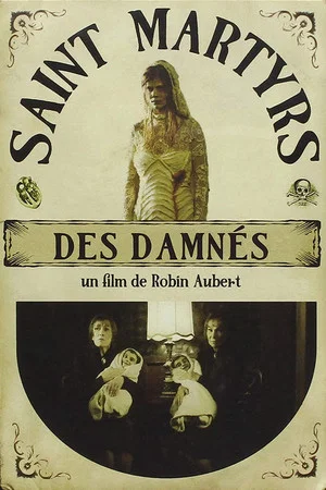 Постер: Saint Martyrs of the Damned