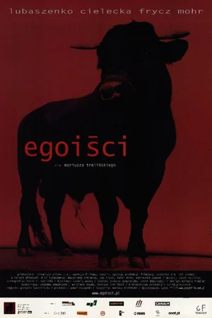 Постер: Egoiści