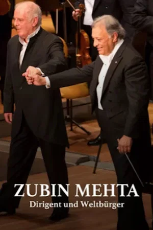Постер: Zubin Mehta: Conductor and Citizen of the World
