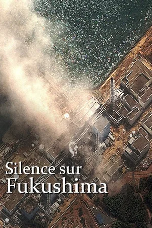 Постер: Silent Fukushima