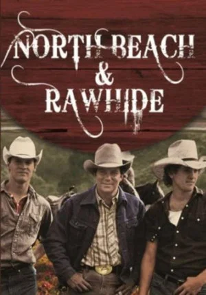 Постер: North Beach and Rawhide