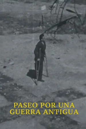 Постер: Paseo por una guerra antigua