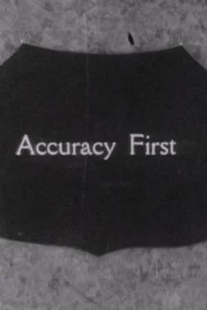 Постер: Accuracy First
