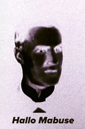 Постер: Hallo Mabuse