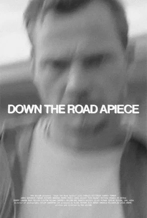 Постер: Down the Road Apiece