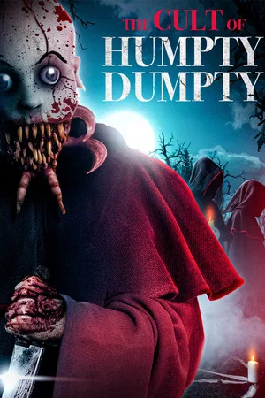 Постер: The Cult of Humpty Dumpty