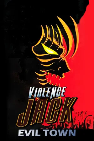 Постер: Violence Jack: Evil Town