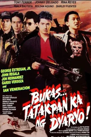 Постер: Bukas... Tatakpan ka ng Dyaryo!