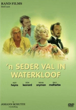 Постер: 'n Seder Val in Waterkloof