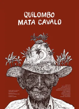 Постер: Quilombo Mata Cavalo