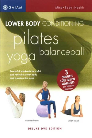 Постер: Gaiam: Lower Body Conditioning: Yoga, Balance Ball & Pilates