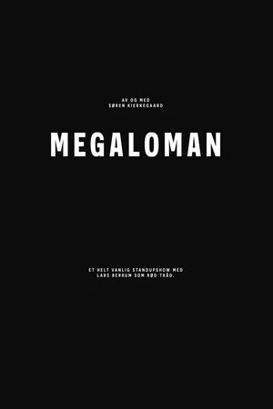 Постер: Lars Berrum: Megaloman