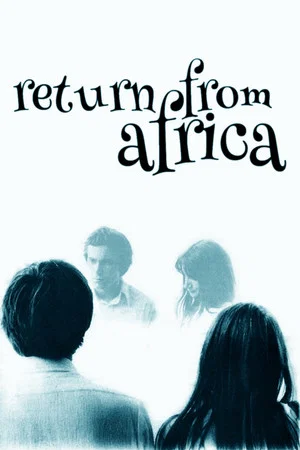Постер: Return from Africa