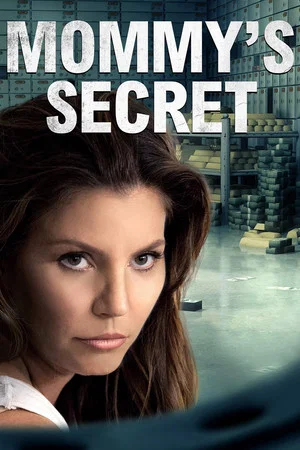 Постер: Mommy's Secret