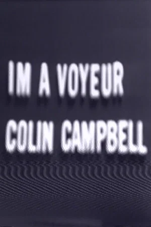 Постер: I'm a Voyeur