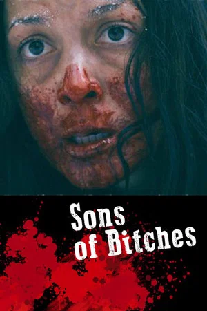 Постер: Sons of Bitches