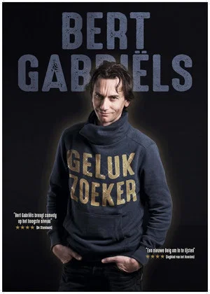 Постер: Bert Gabriëls -Gelukzoeker