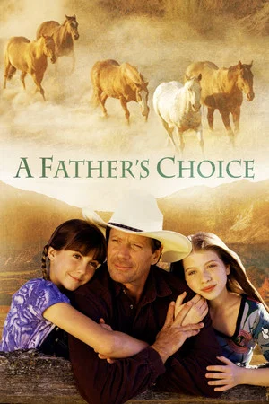 Постер: A Father's Choice