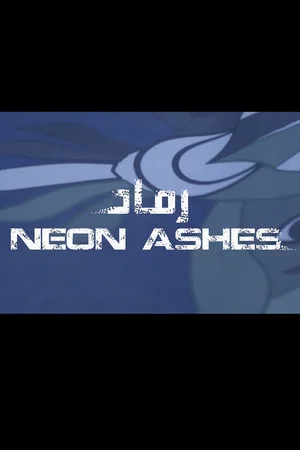 Постер: Neon Ashes