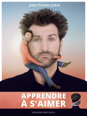 Постер: Jean-Thomas Jobin: Apprendre à s'aimer