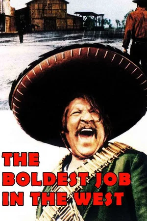 Постер: The Boldest Job in the West