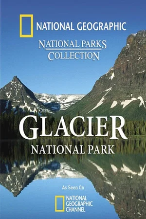 Постер: Glacier National Park