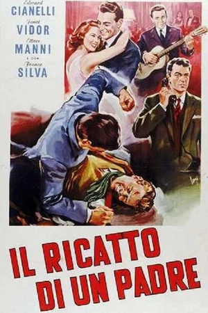 Постер: Il ricatto di un padre
