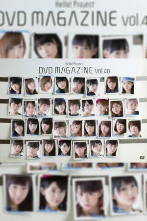 Постер: Hello! Project DVD Magazine Vol.40