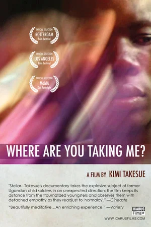 Постер: Where Are You Taking Me?