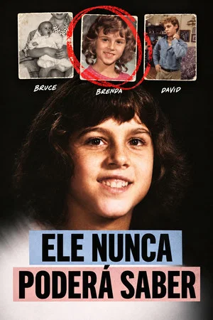 Постер: Bruce, Brenda, David: O menino que nasceu três vezes