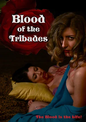 Постер: Blood of the Tribades