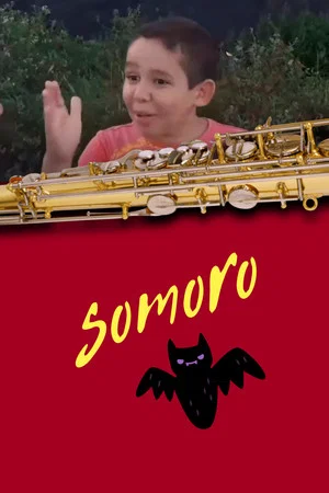Постер: Somoro: O Filme