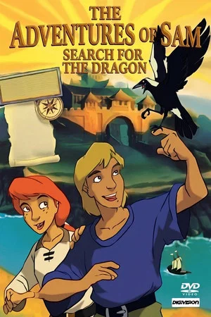 Постер: The Adventures of Sam: Search for the Dragon
