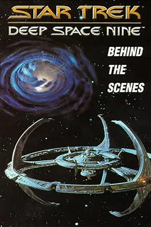 Постер: Star Trek: Deep Space Nine - Behind the Scenes