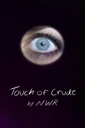 Постер: Touch of Crude