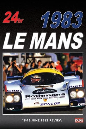 Постер: Le Mans 1983 Review