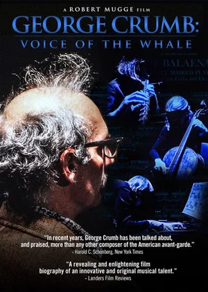 Постер: George Crumb: Voice of the Whale