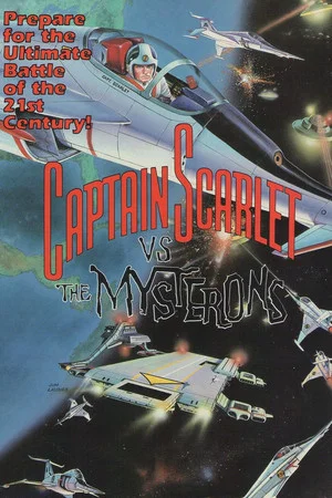 Постер: Captain Scarlet vs. The Mysterons