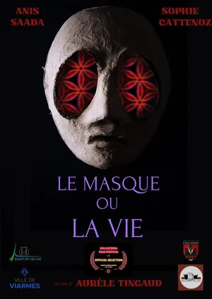 Постер: Le Masque ou la Vie