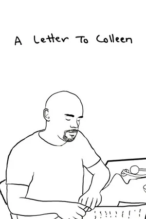 Постер: A Letter to Colleen