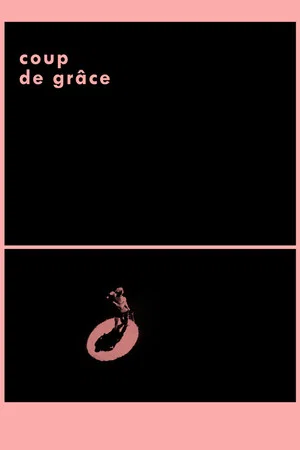 Постер: Coup de Grâce