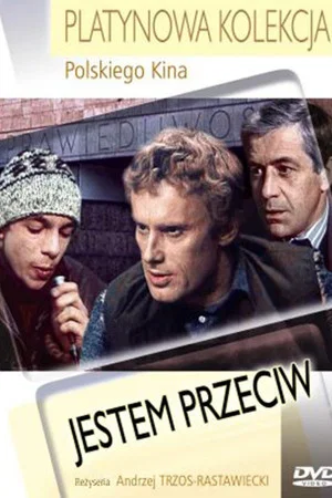 Постер: ...jestem przeciw
