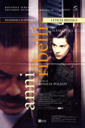 Постер: Anni ribelli