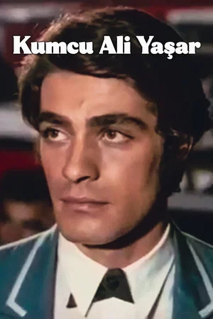 Постер: Kumcu Ali Yaşar