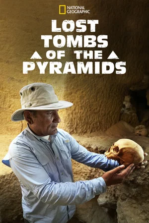 Постер: Lost Tombs of the Pyramids