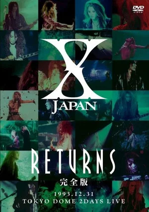Постер: X JAPAN RETURNS 1993.12.31 Tokyo Dome 2 Days Live